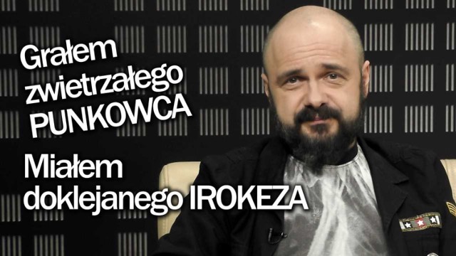 Arkadiusz Jakubik dla MUZOtok: Grałem zwietrzałego punkowca [WIDEO]