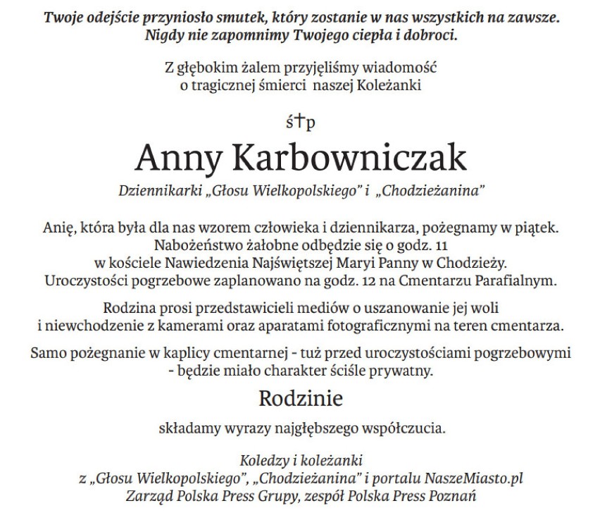  Pogrzeb Anny Karbowniczak. Dziennikarka spocznie na cmentarzu w Chodzieży. Rodzina wystosowała apel do mediów i uczestników uroczystości