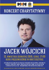KROTOSZYN: Koncert charytatywny Jacka Wójcickiego w kinie Przedwiośnie 
