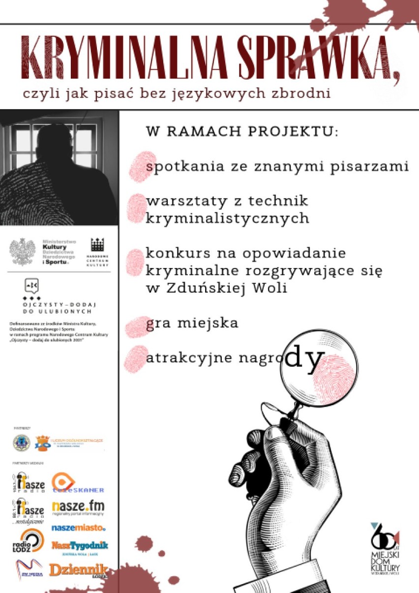 Projekt to znakomita szansa dla literatów i miłośników...