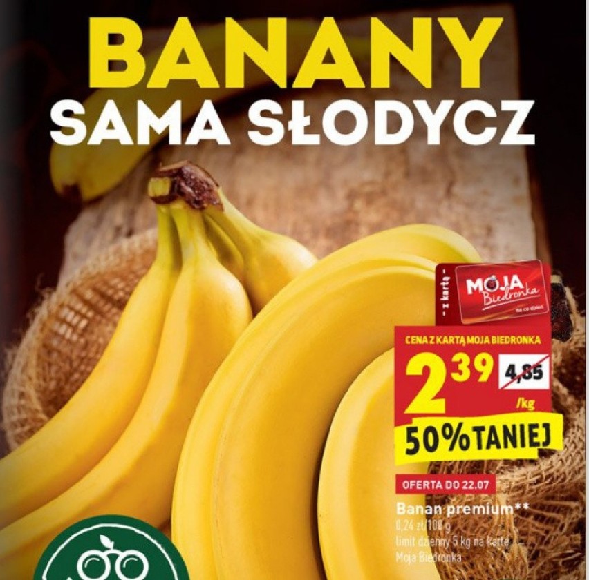 Biedronka

Banany premium, 1 kg/2,39 zł. Tylko z Kartą Moja...