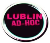 Akcja animacja, czyli „Lublin ad-hoc"