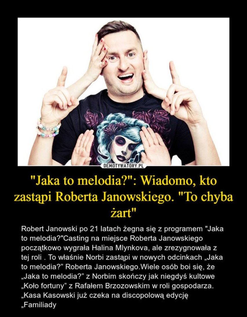 Widzowie żądają powrotu Roberta Janowskiego do programu "Jaka to melodia". Nie chcą Norbiego