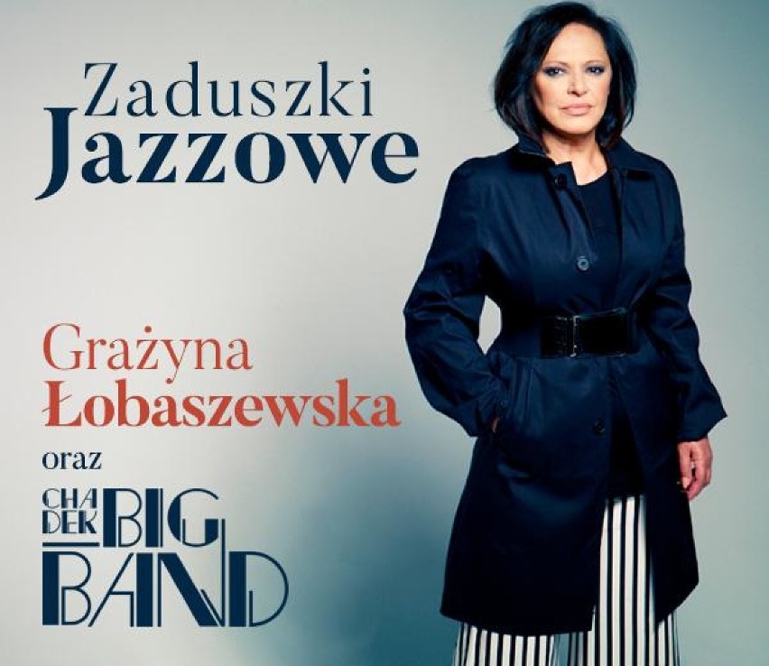 Grażyna Łobaszewska i Chadek Big Band – Zaduszki Jazzowe,...