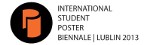 International Student Poster Biennale - Lublin 2013