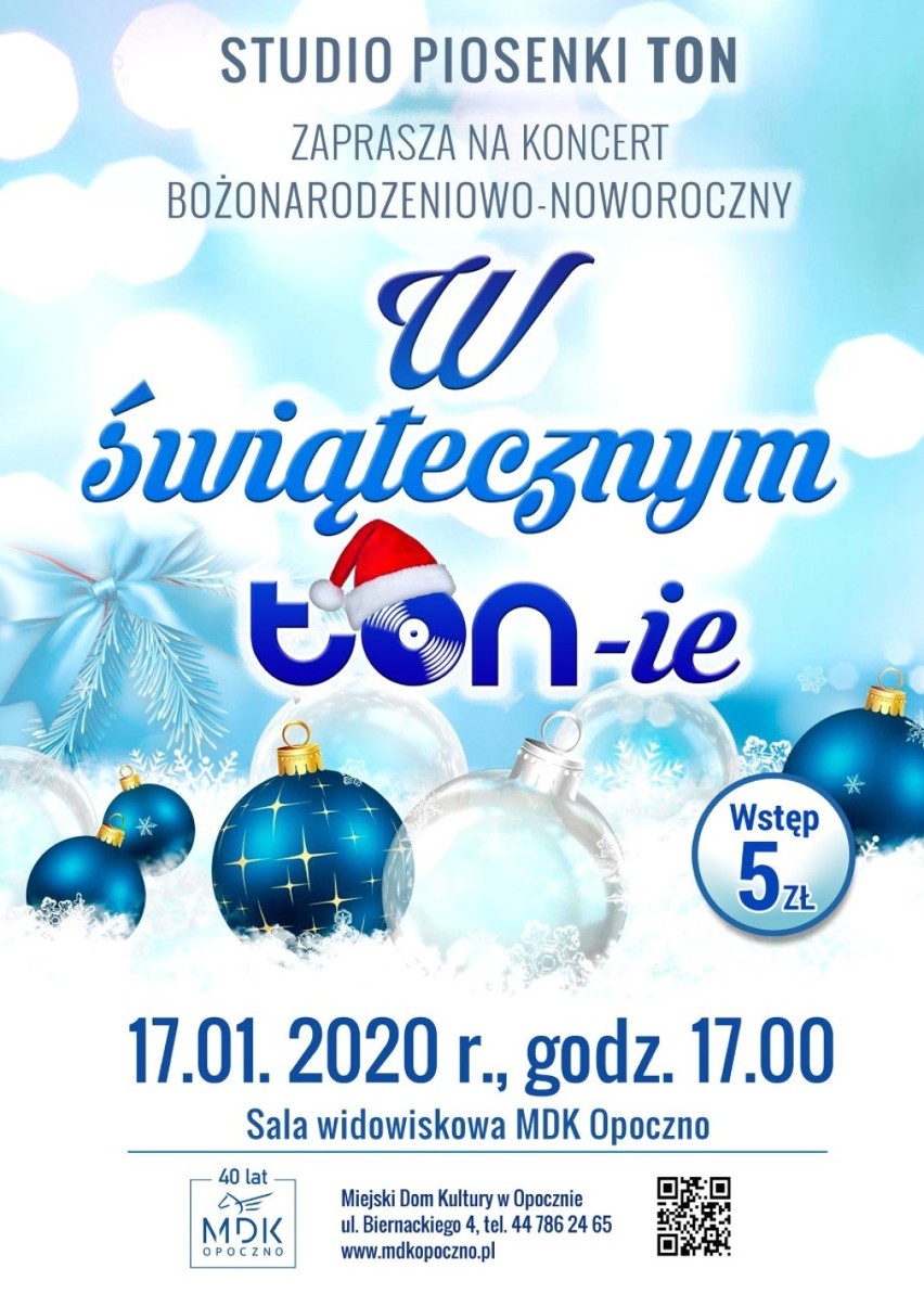 Koncerty w Miejskim Domu Kultury w Opocznie. W najbliższy piątek noworoczny koncert Studia piosenki TON [plakaty]