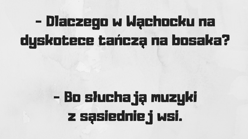 Z czego się śmialiśmy, zanim były memy? Z żartów o Wąchocku. Oto 10 najzabawniejszych, które bawiły do łez 