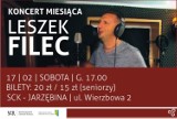 Leszek Filec z koncertem w Siemianowickim Centrum Kultury - Jarzębina