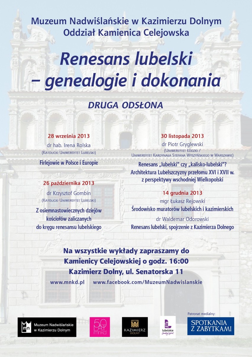 Muzeum Nadwiślańskie zaprasza na drugą turę wykładów poświęconych renesansowi lubelskiemu