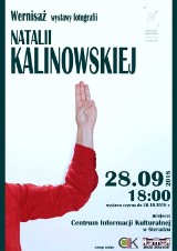 Otwarcie wystawy fotografii 18-letniej sieradzanki Natalii Kalinowskiej. Wernisaż w Centrum Informacji Kulturalnej w piątek 28 września