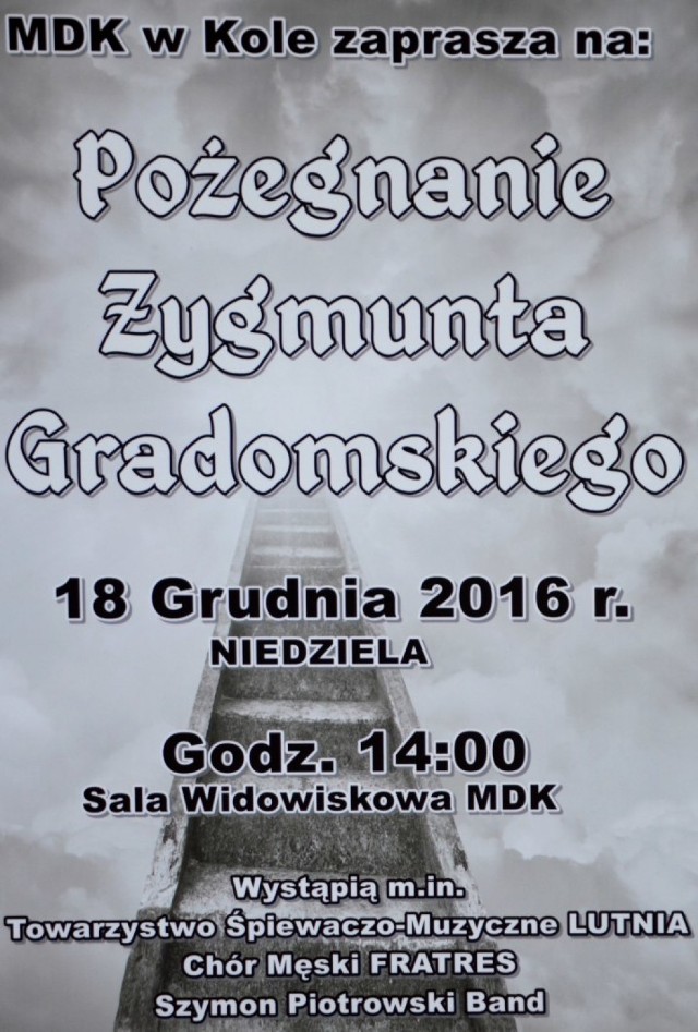 MDK w Kole zaprasza na pożegnanie Zygmunta Gradomskiego