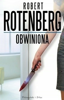 "Obwiniona" - Robert Rotenberg