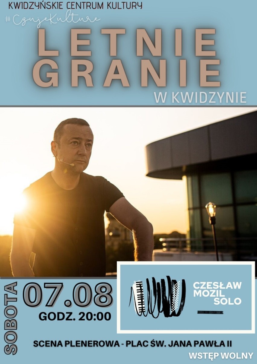 Czesław Mozil wystąpi w Kwidzynie w ramach wakacyjnego cyklu Kwidzyńskiego Centrum Kultury "Letnie Granie"