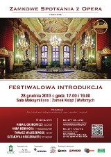 Zamkowe spotkania z operą w Książu. Pierwsze 28 grudnia