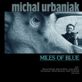 Wygraj płytę Michała Urbaniaka Miles of Blue [KONKURS]