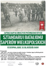 Wojska Wielkopolskie przyjadą do Wągrowca, aby wziąć w uroczystym poświęceniu i przekazaniu repliki I Batalionu Saperów Wielkopolskich