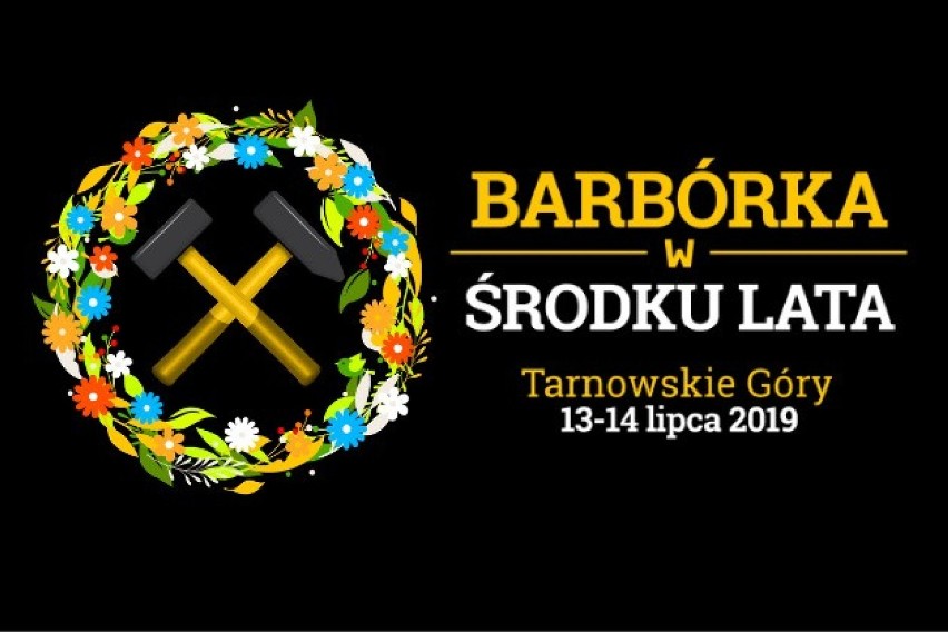 Już w ten weekend Barbórka w środku lata 2019. Poznaj program imprezy w Tarnowskich Górach