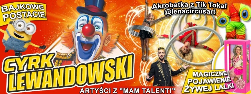 Cyrk Lewandowski w Wieluniu. Familijne show zaplanowano na 1 i 2 marca
