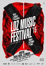 LDZ Music Festival 2015. Festiwal w Łodzi rozpocznie się 5 czerwca