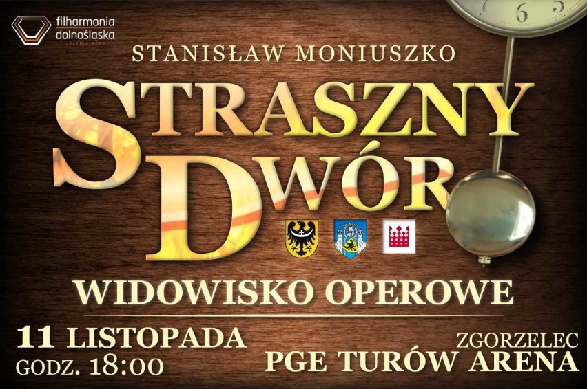 Opera "Straszny Dwór" w Zgorzelcu! 