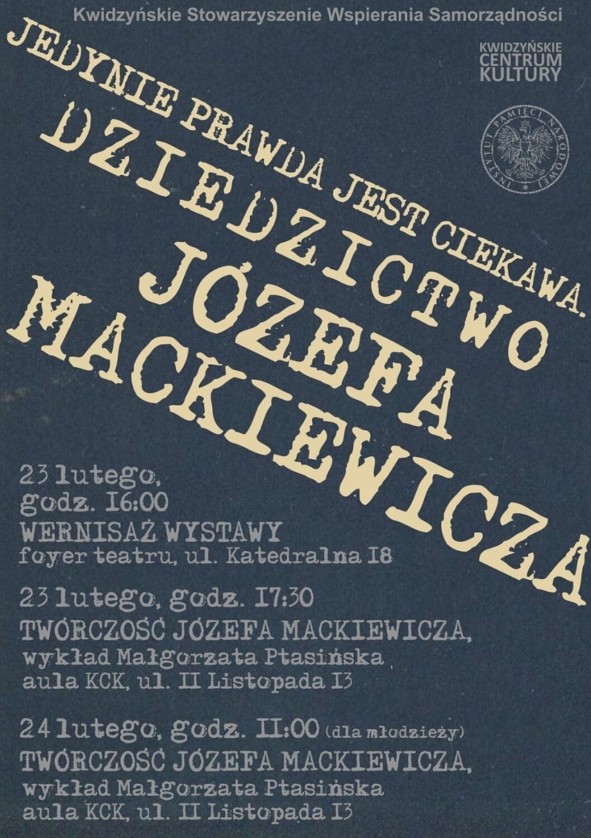 W Kwidzynie o Józefie Mackiewiczu będzie mówiło się 23 i 24...