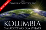 Kraśnik: Przyjdź na projekcję filmu ''Kolumbia - świadectwo dla świata''