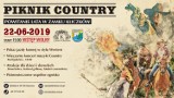 Piknik Country - Powitanie Lata 2019 | 22.06.2019 | Zamek Kliczków