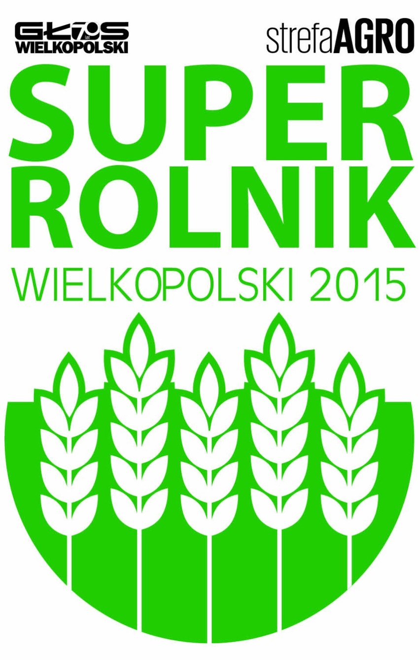 SuperRolnik Wielkopolski 2015- zgłoś kandydata