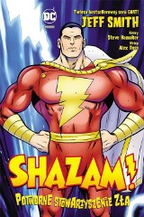 Shazam [RECENZJA]. Wypowiedz magiczne słowo i znajdź się w uroczym uniwersum DC Comics [PLANSZE]