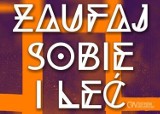 Ostrowskie Centrum Kultury zaprasza na spektakl "Zaufaj sobie i leć"