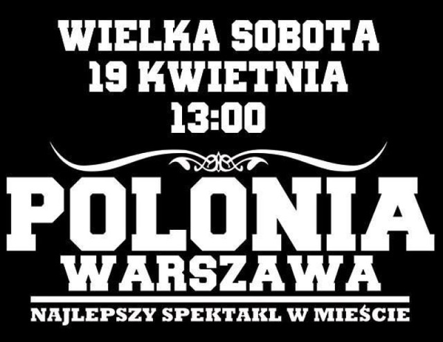 Polonia Warszawa plakat zapraszający na mecz