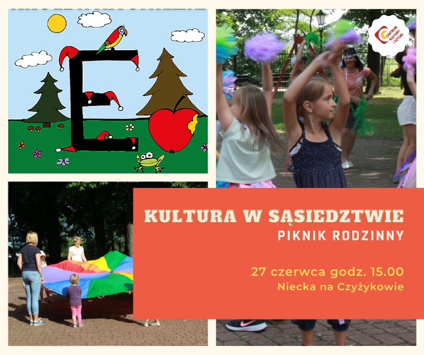 Nowy projekt CKiS - Kultura w sąsiedztwie - czyli pikniki rodzinne w przestrzeni miejskiej Tczewa!