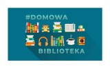 Domowa Biblioteka, czyli jak wyruszyć w daleką podróż bez wychodzenia z domu