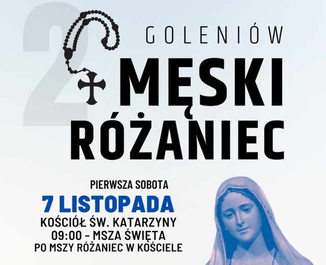 7 listopada w Goleniowie odbędzie się druga edycja Męskiego Różańca