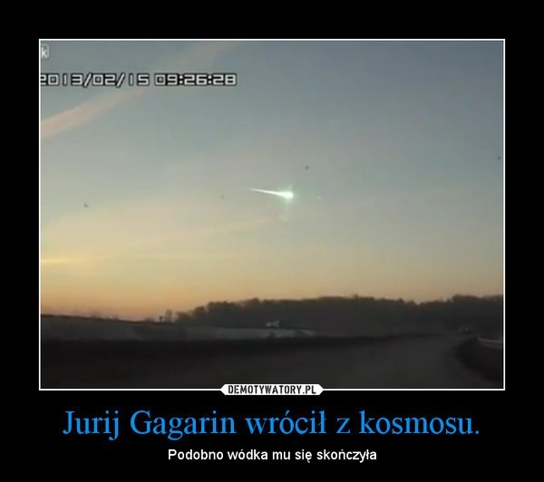 Memy o deszczu meteorytów w Rosji [ZDJĘCIA]