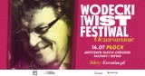 Festiwal WODECKI TWIST / Letnie Oczarowanie rusza w Polskę!