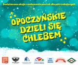 Opoczyńskie dzieli się chlebem - trwa kolejna edycja wydarzenia, świąteczne paczki trafią do potrzebujących