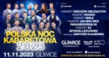 Polska Noc Kabaretowa 2023 w Gliwicach. Na scenie Kabaret Ani Mru Mru, Kabaret Paranienormalni i inni. Bilety są jeszcze w sprzedaży