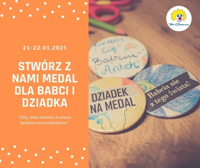 Opolski oddział fundacji "Dr Clown" pomoże w przygotowaniu przypinek - medali dla babć i dziadków z okazji ich święta.