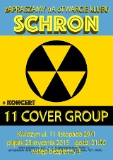 Klub Schron w Kwidzynie. Zagra 11 Cover Group