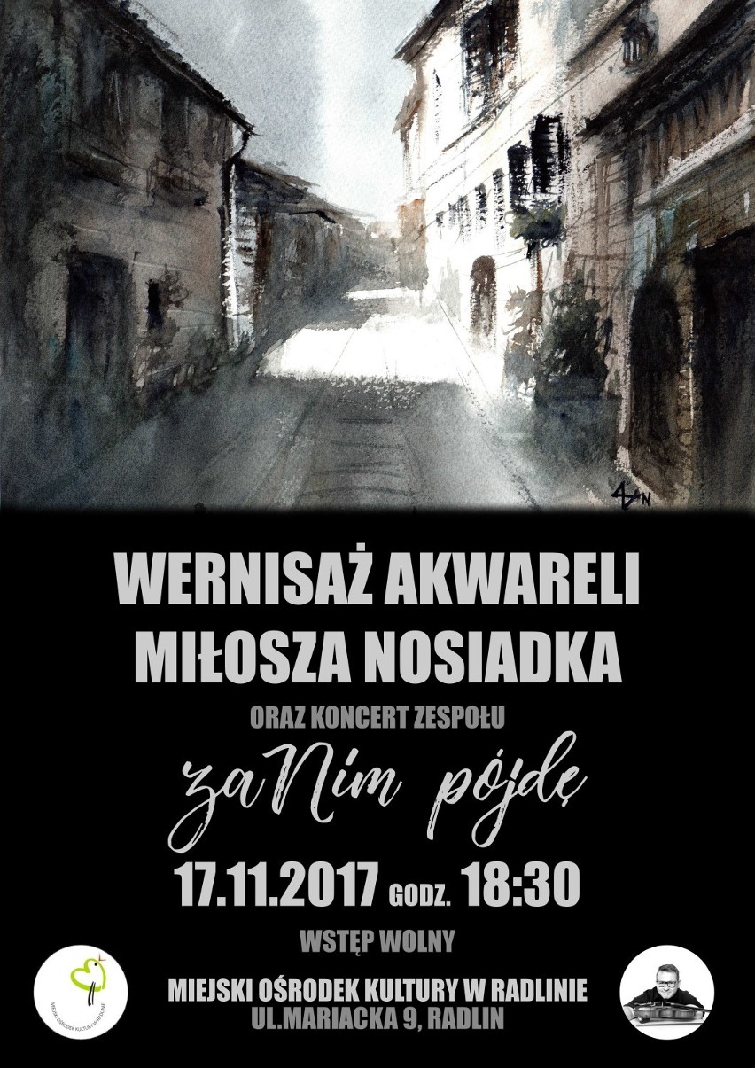 Wernisaż akwareli Miłosza Nosiadka i koncert zespołu zaNim pójdę w piątek w Radlinie