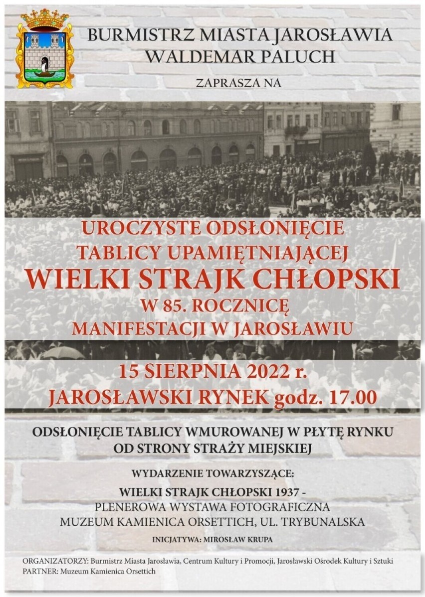 Odsłonięcie tablicy upamiętniającej Wielki Strajk Chłopski z 1937 roku w Jarosławiu