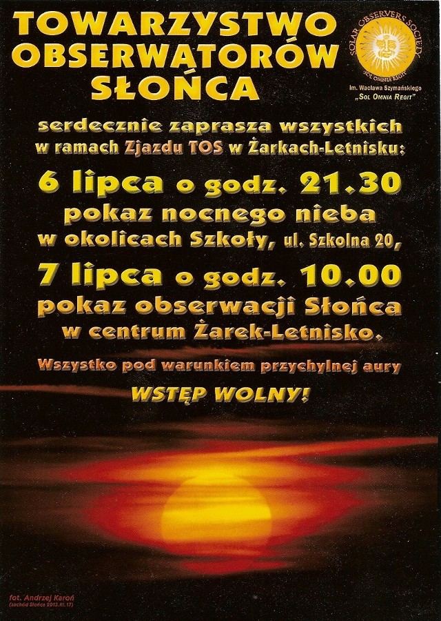 Plakat Towarzystwa Obserwatorów Słońca Żarki Letnisko 2013