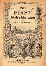 Historia Gniezna. Stanisław profesor z Marzenina. Piast Kalendarz Polski Ludowy z 1899 roku