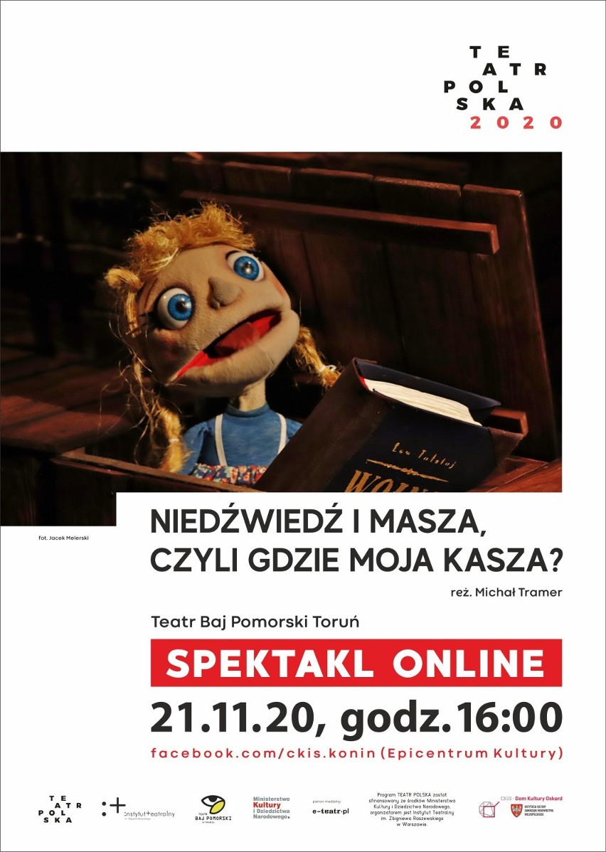 Spektakl dla dzieci „Niedźwiedź i Masza, czyli gdzie moja kasza?”  21 listopada, g. 16.00, online – facebook.com/ckis.konin