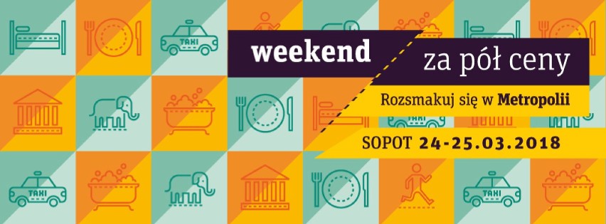 Weekend za pół ceny 24 i 25 marca w Sopocie. Które firmy i restauracje przygotowują specjalną ofertę? [lista]
