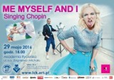 Me Myself and I zaśpiewają w Legnicy Chopina!