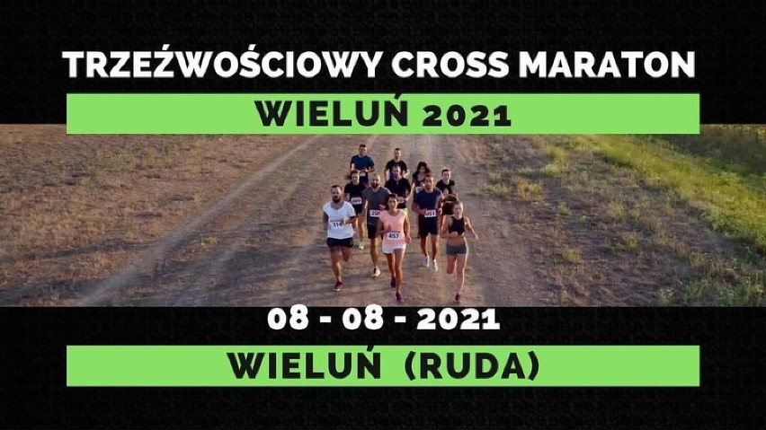 Już jutro pierwsza edycja Trzeźwościowego Cross Maratonu Wieluń 2021