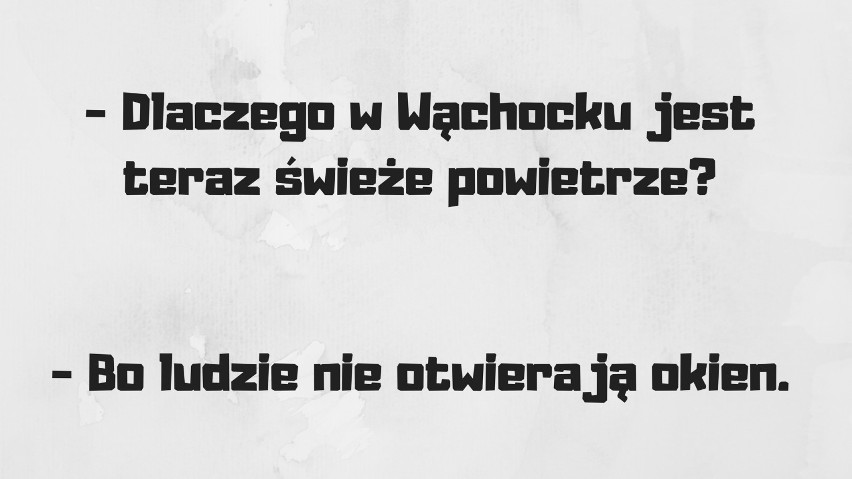 Z czego się śmialiśmy, zanim były memy? Z żartów o Wąchocku. Oto 10 najzabawniejszych, które bawiły do łez 