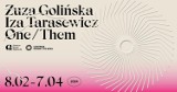 Galeria EL prezentuje "One/Them": Wernisaż wystawy Izy Tarasewicz i Zuzy Golińskiej